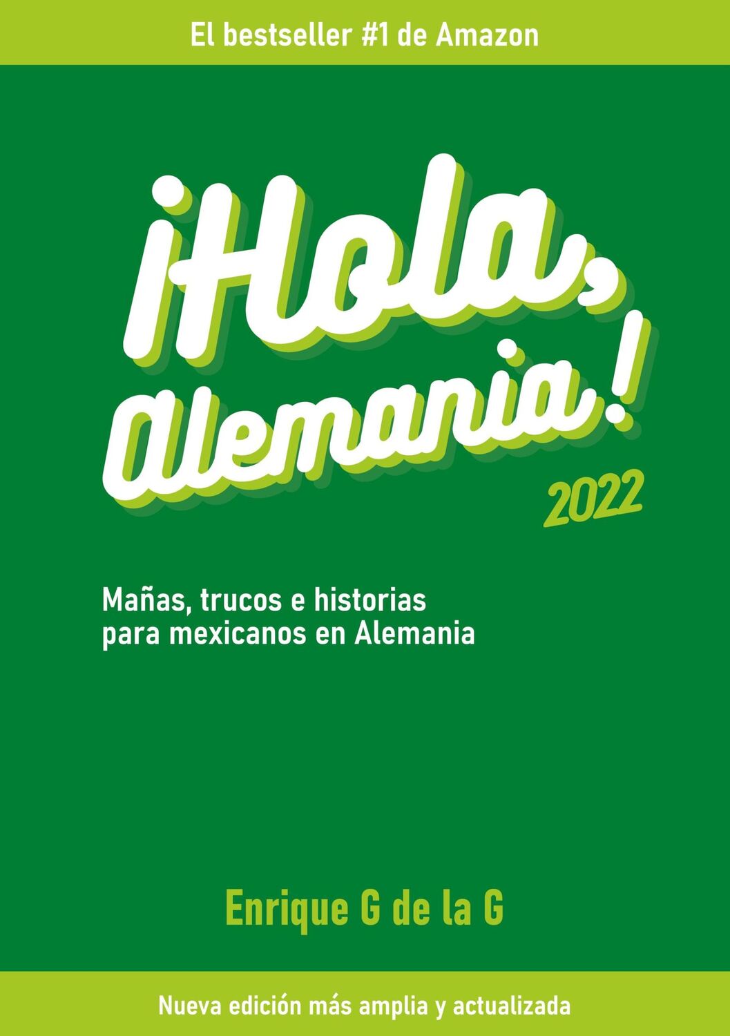 Cover: 9783755795889 | ¡Hola, Alemania! | Enrique G de la G | Taschenbuch | ¡Hola, Alemania!