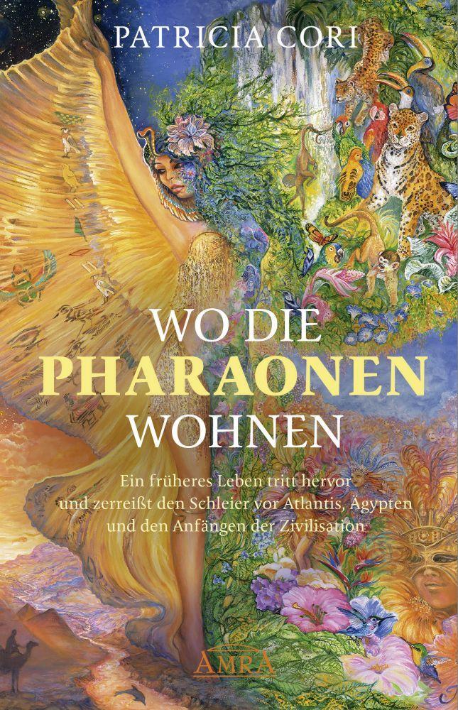 Cover: 9783954474936 | WO DIE PHARAONEN WOHNEN. Vom Ursprung zwischen den Sternen | Cori