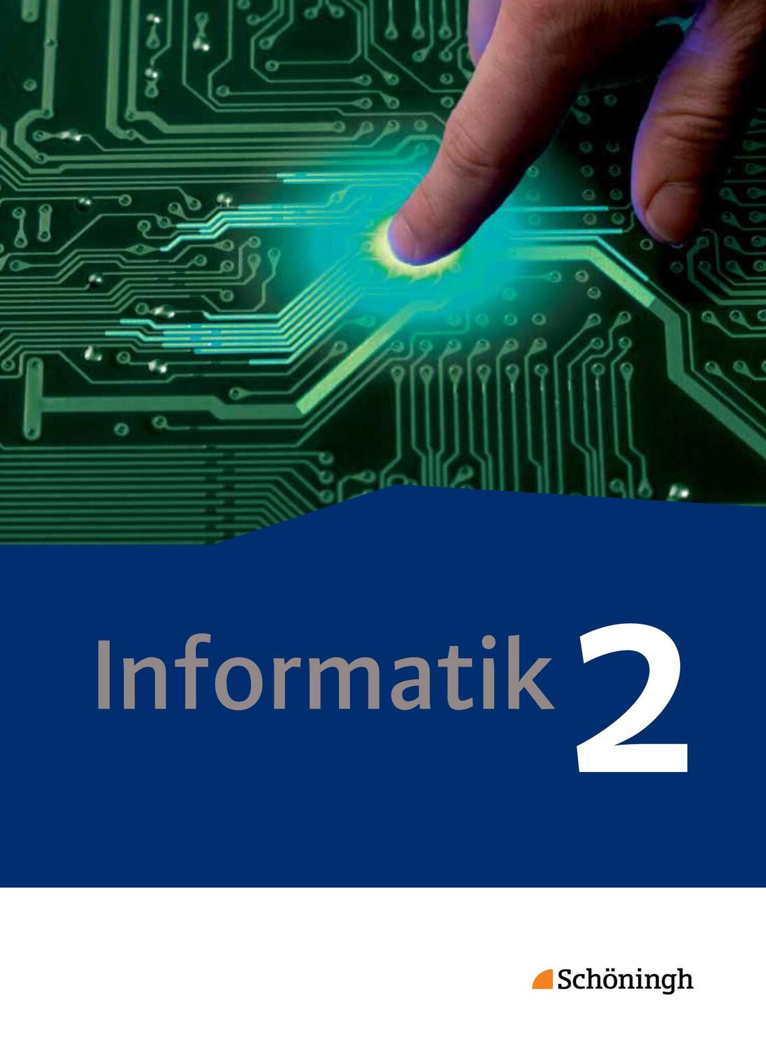 Cover: 9783140371278 | Informatik 2. Schülerband. Qualifikationsphase. Lehrwerk für die...