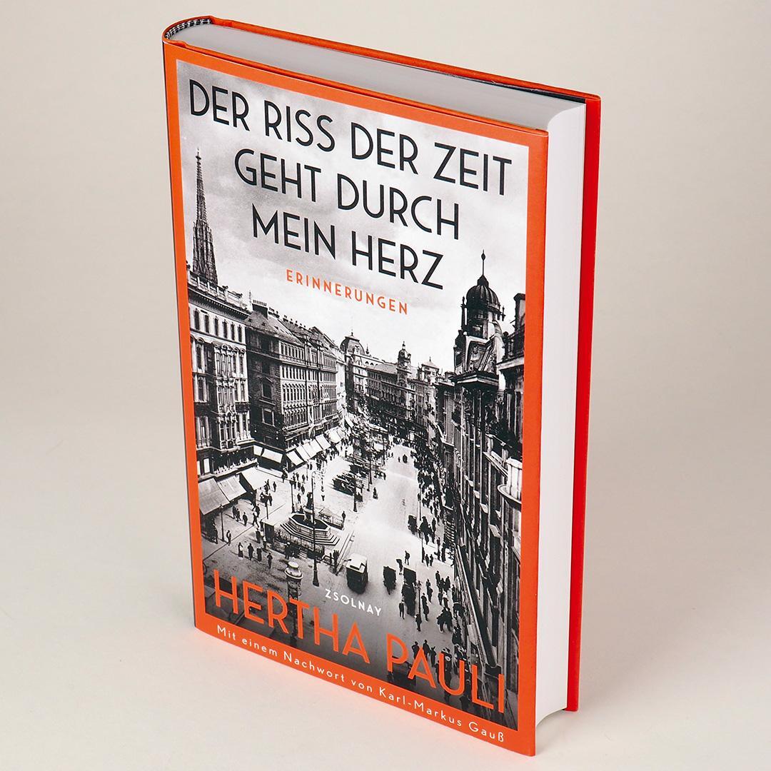 Bild: 9783552073081 | Der Riss der Zeit geht durch mein Herz | Erinnerungen | Hertha Pauli