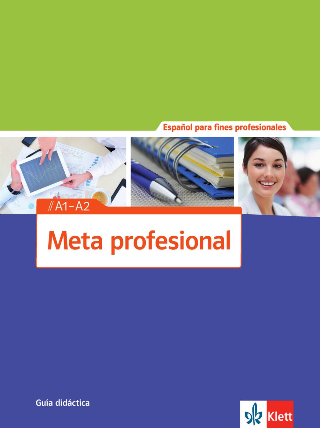 Cover: 9783125154629 | Meta profesional A1-A2 | Taschenbuch | 72 S. | Spanisch | 2014