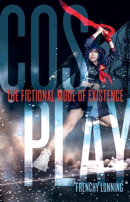 Cover: 9781517912154 | Cosplay | The Fictional Mode of Existence | Frenchy Lunning | Buch