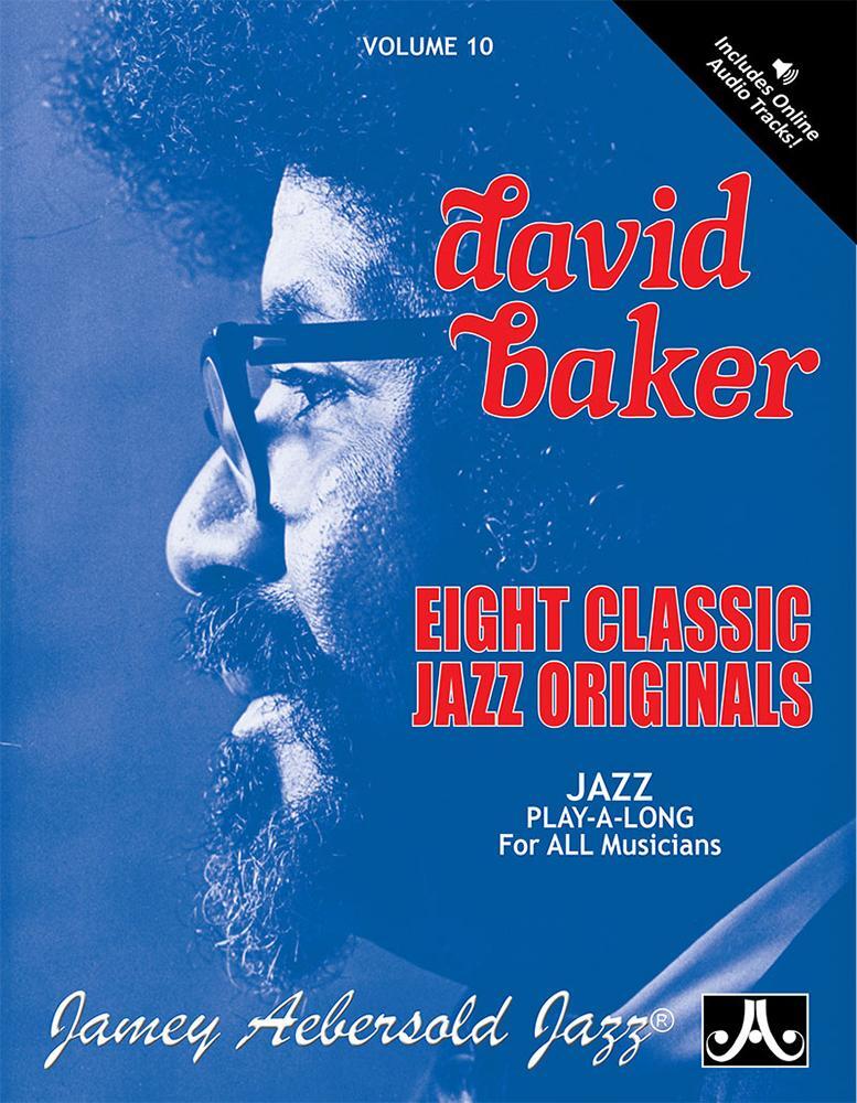 Cover: 9781562241476 | Jamey Aebersold Jazz -- David Baker, Vol 10 | David Baker | Buch