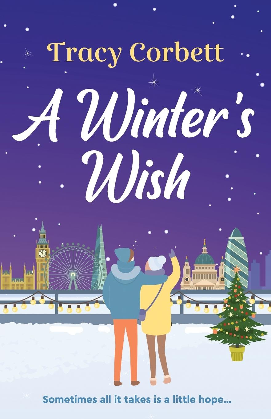 Cover: 9781800323339 | A Winter's Wish | Tracy Corbett | Taschenbuch | Englisch | 2021