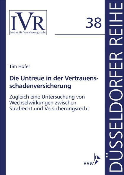 Cover: 9783963292668 | Die Untreue in der Vertrauensschadenversicherung | Tim Hofer | Buch