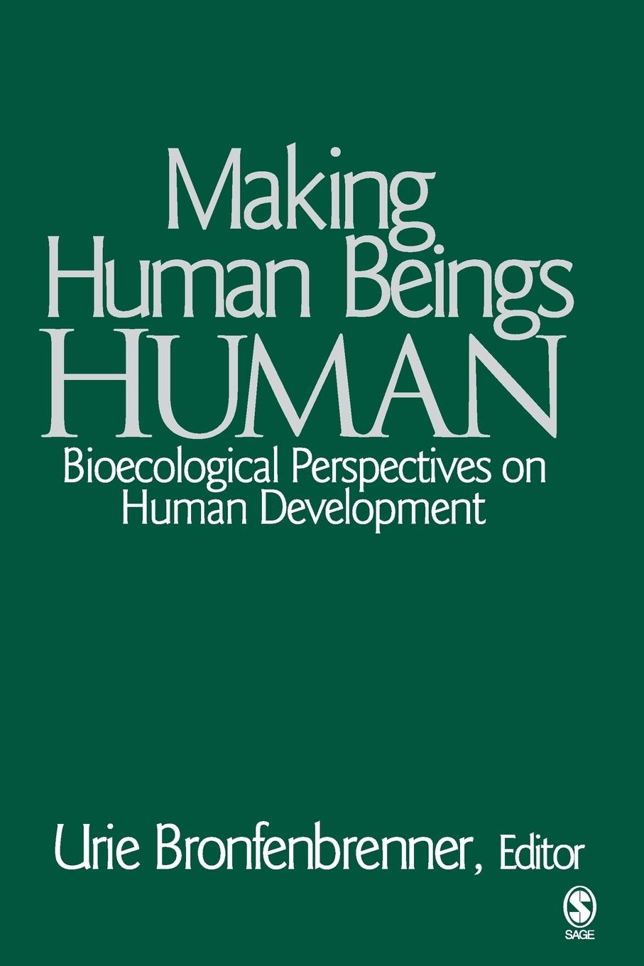 Cover: 9780761927129 | Making Human Beings Human | Urie Bronfenbrenner | Taschenbuch | 2004