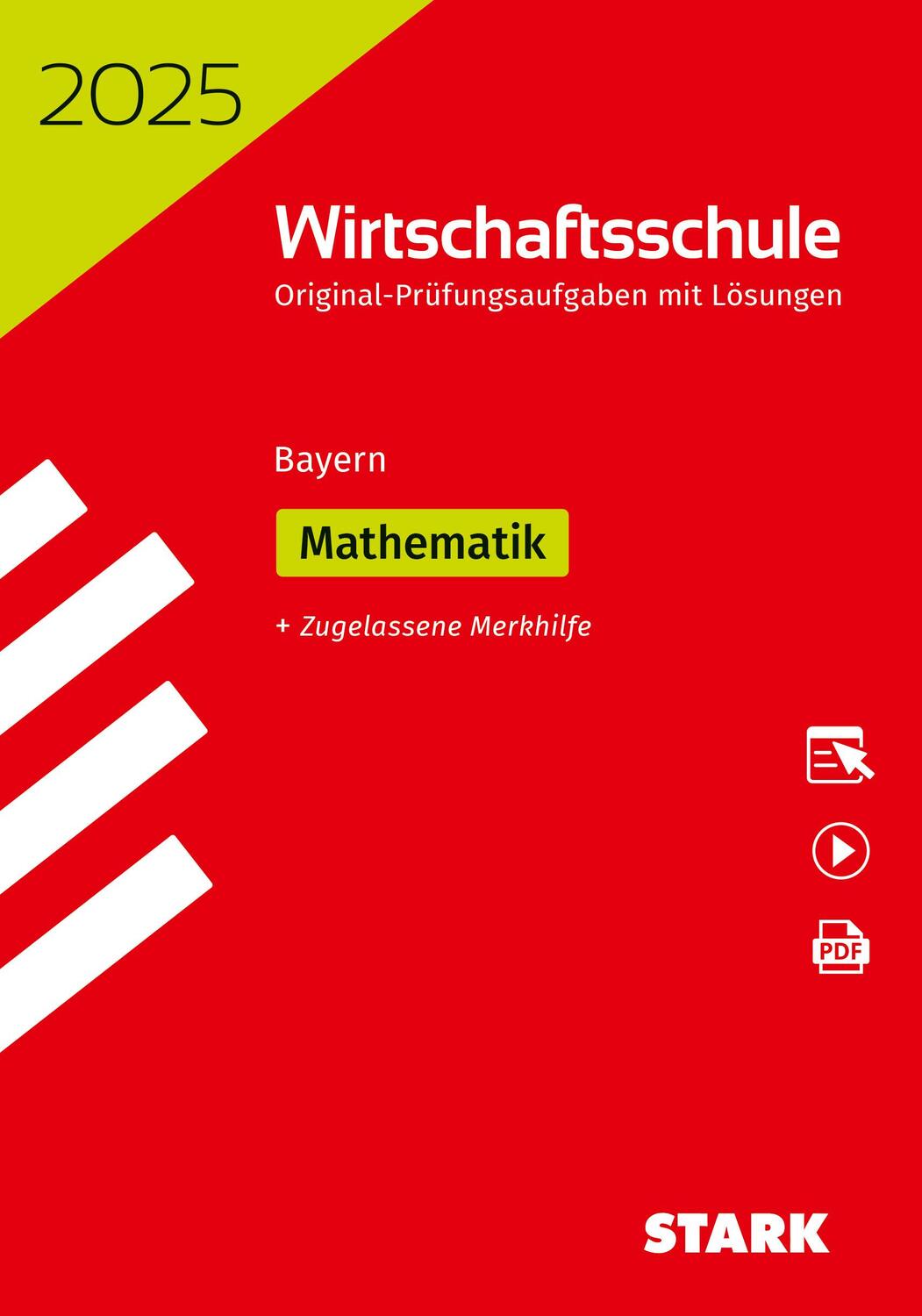 Cover: 9783849061630 | STARK Original-Prüfungen Wirtschaftsschule 2025 - Mathematik - Bayern