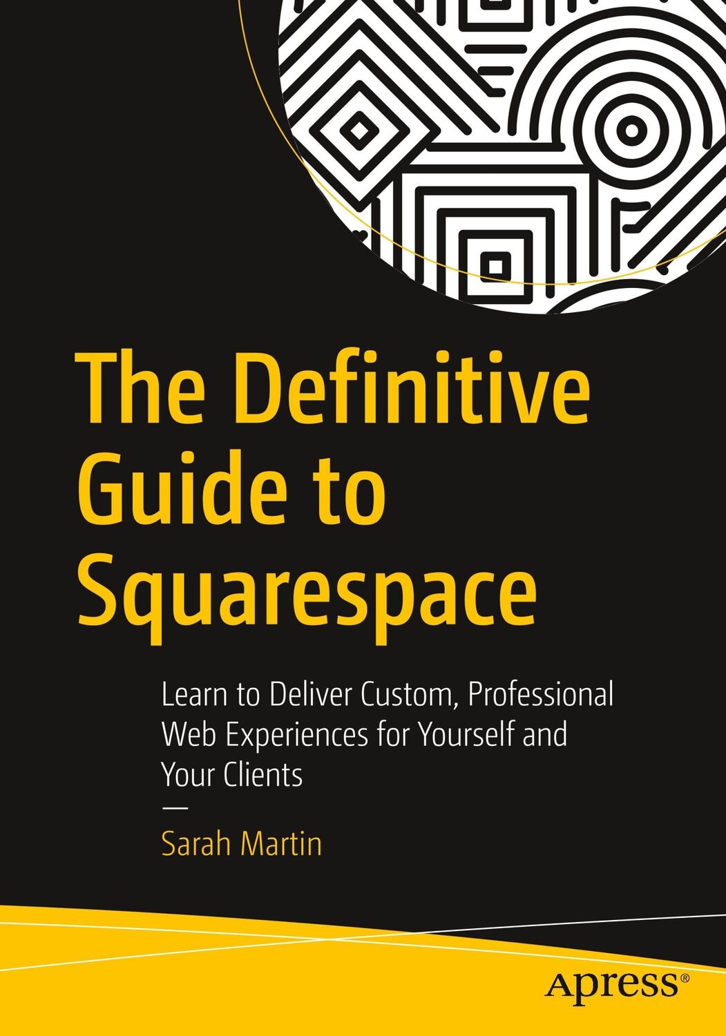 Cover: 9781484229361 | The Definitive Guide to Squarespace | Sarah Martin | Taschenbuch | xix