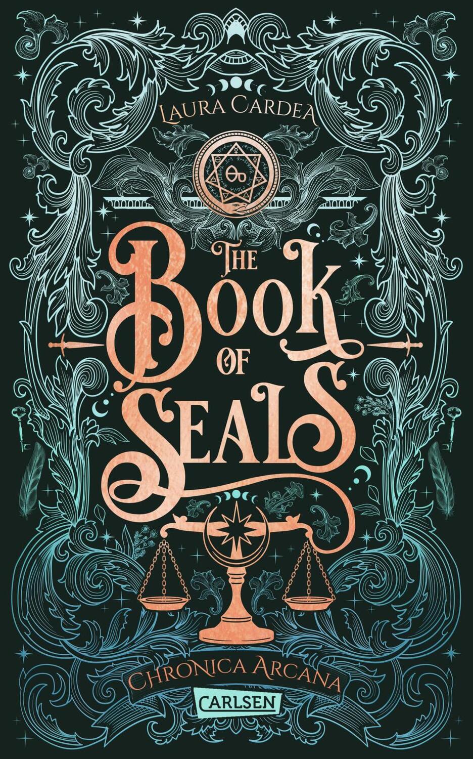 Cover: 9783551584915 | The Book of Seals (Chronica Arcana 3) | Laura Cardea | Taschenbuch