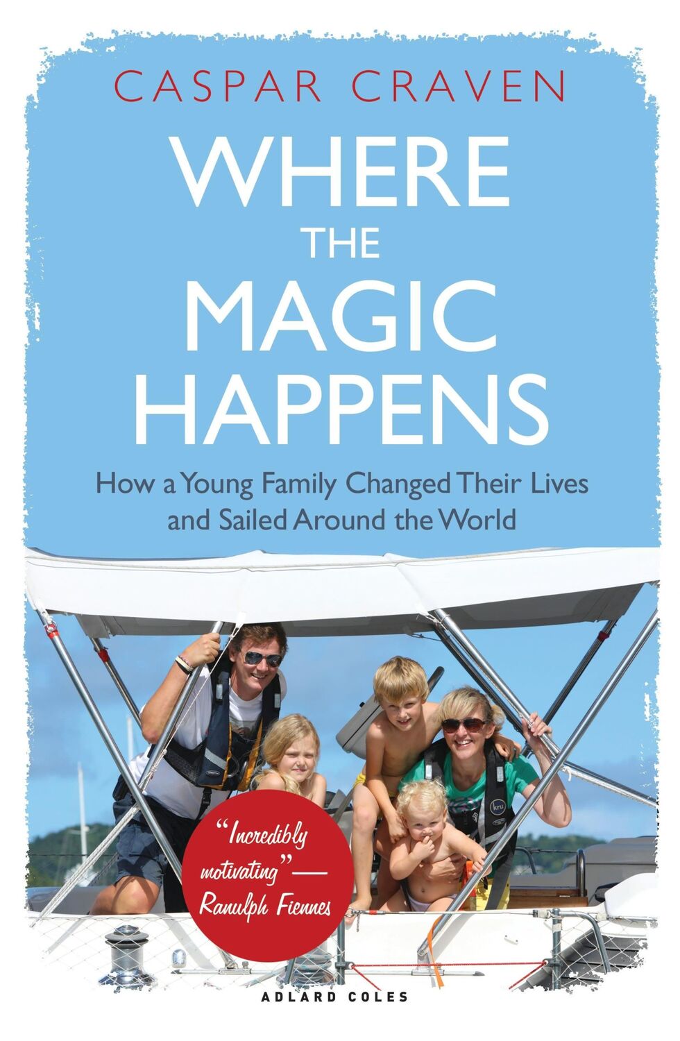 Cover: 9781472949912 | Where the Magic Happens | Caspar Craven | Buch | Gebunden | Englisch