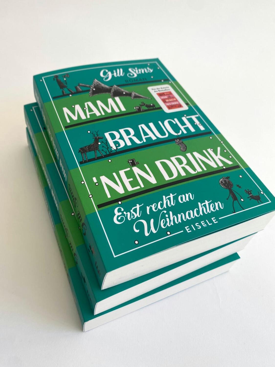 Bild: 9783961612031 | Mami braucht 'nen Drink - erst recht an Weihnachten | Gill Sims | Buch