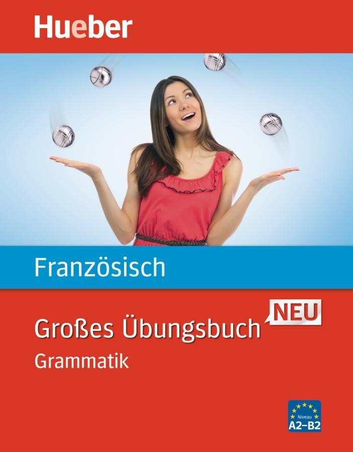 Cover: 9783191079048 | Großes Übungsbuch Französisch Neu. Grammatik | Nicole Laudut (u. a.)