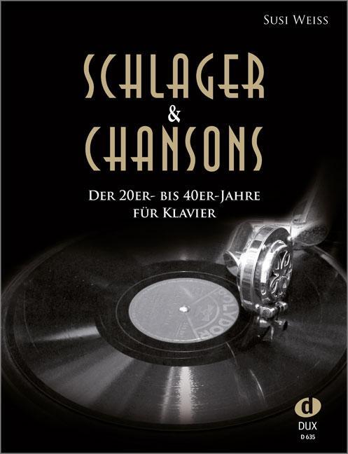 Cover: 9783868491487 | Schlager &amp; Chansons der 20er- bis 40er-Jahre | Susi Weiss | Broschüre