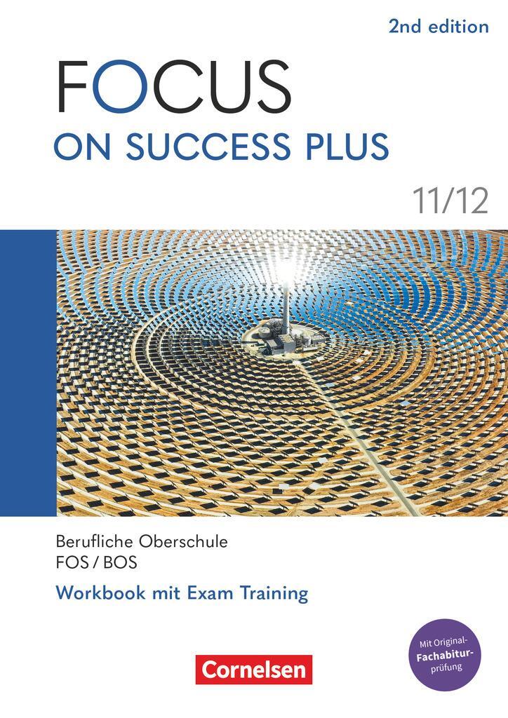 Cover: 9783064524910 | Focus on Success PLUS 11./12. Jahrgangsstufe. FOS/BOS B1/B2:...