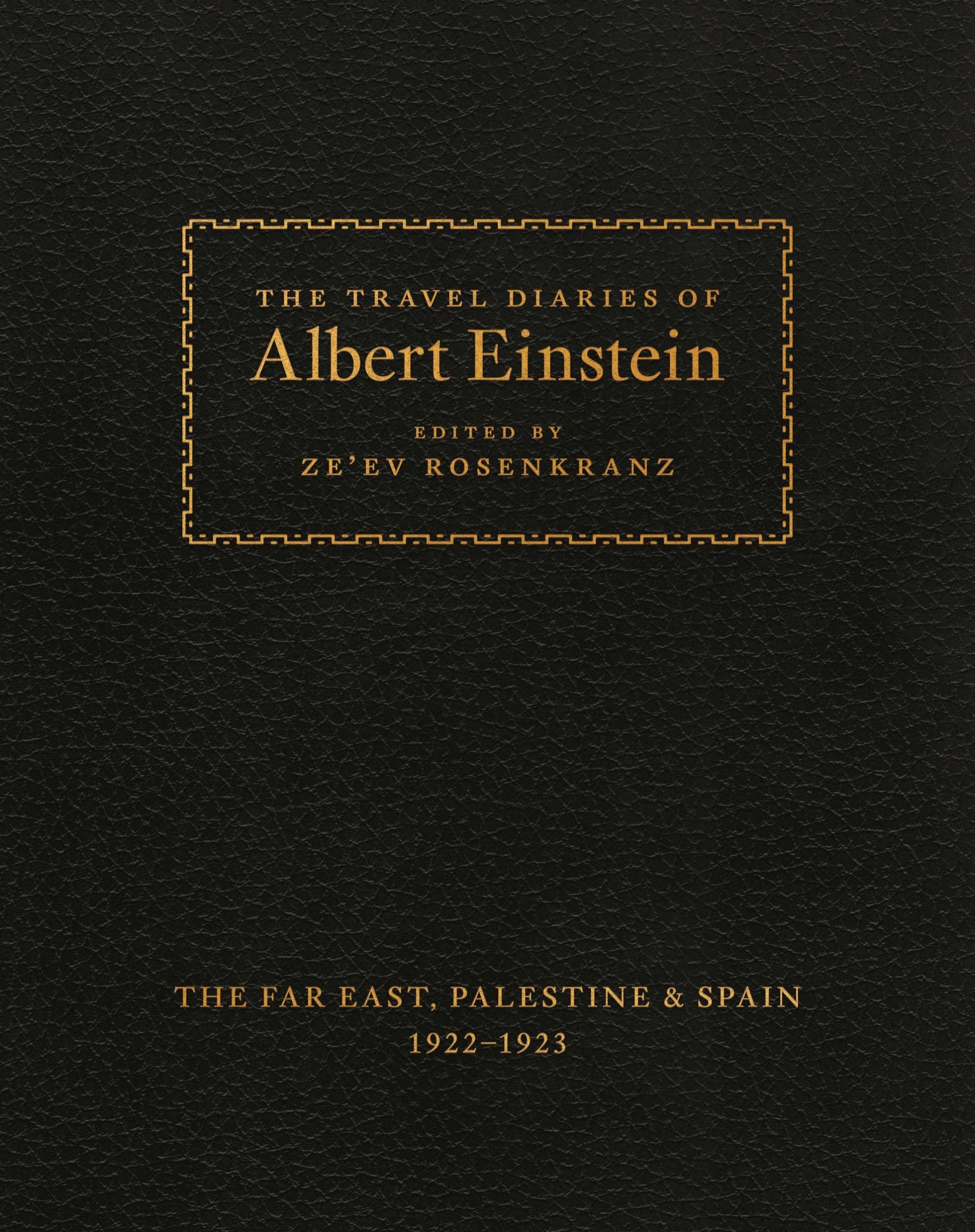 Cover: 9780691174419 | The Travel Diaries of Albert Einstein | Albert Einstein | Buch | 2018