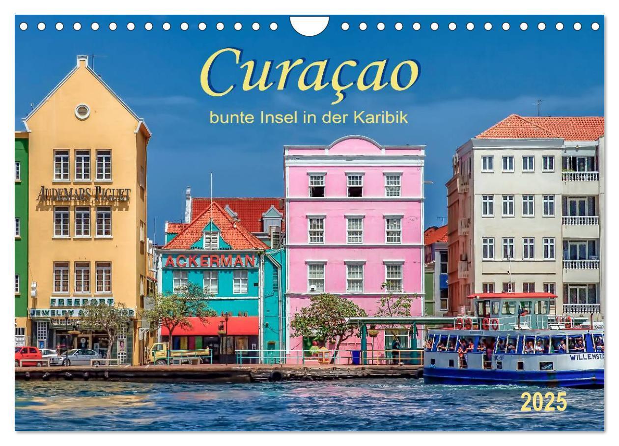 Cover: 9783435569168 | Curaçao - bunte Insel in der Karibik (Wandkalender 2025 DIN A4...