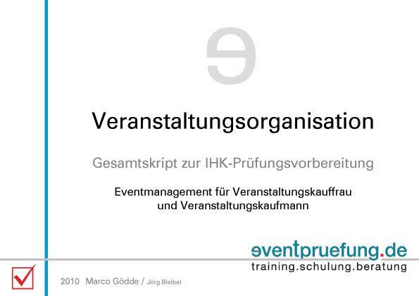 Cover: 9783941050006 | Veranstaltungsorganisation | Marco Gödde (u. a.) | Taschenbuch | 2010