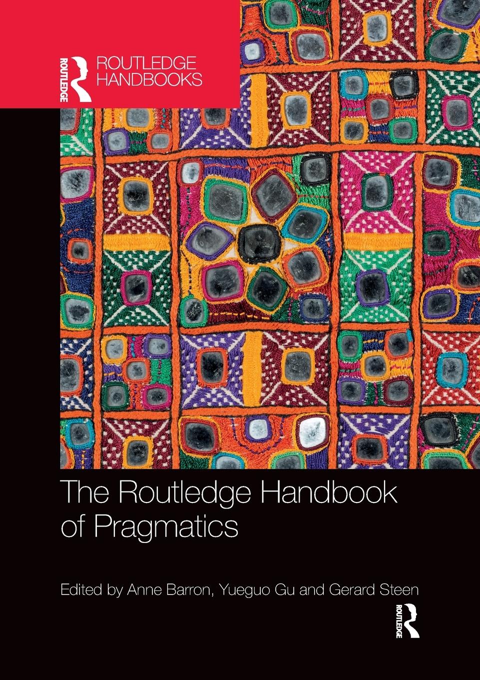 Cover: 9780367529109 | The Routledge Handbook of Pragmatics | Gerard Steen | Taschenbuch