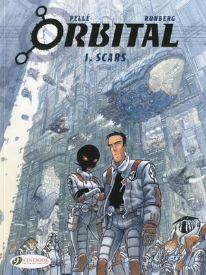 Cover: 9781905460892 | Orbital 1 - Scars | Sylvain Runberg | Taschenbuch | Englisch | 2009