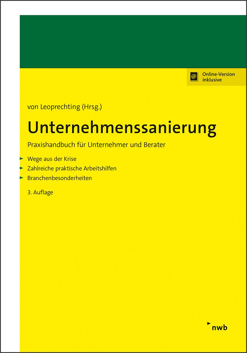 Cover: 9783482577130 | Unternehmenssanierung | Praxishandbuch für Unternehmer und Berater