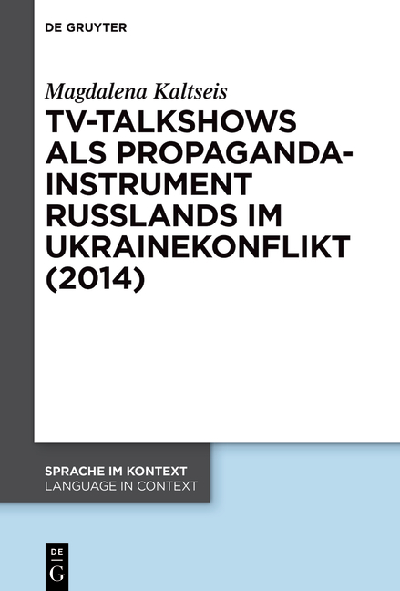 Cover: 9783110778069 | TV-Talkshows als Propagandainstrument Russlands im Ukrainekonflikt...