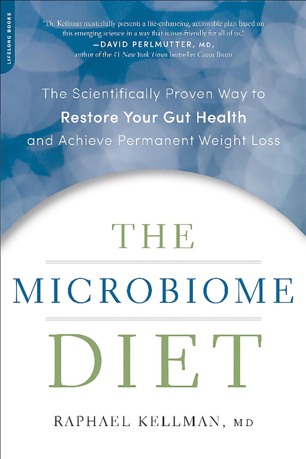 Cover: 9780738218113 | Microbiome Diet | Raphael Kellman | Taschenbuch | Englisch | 2015