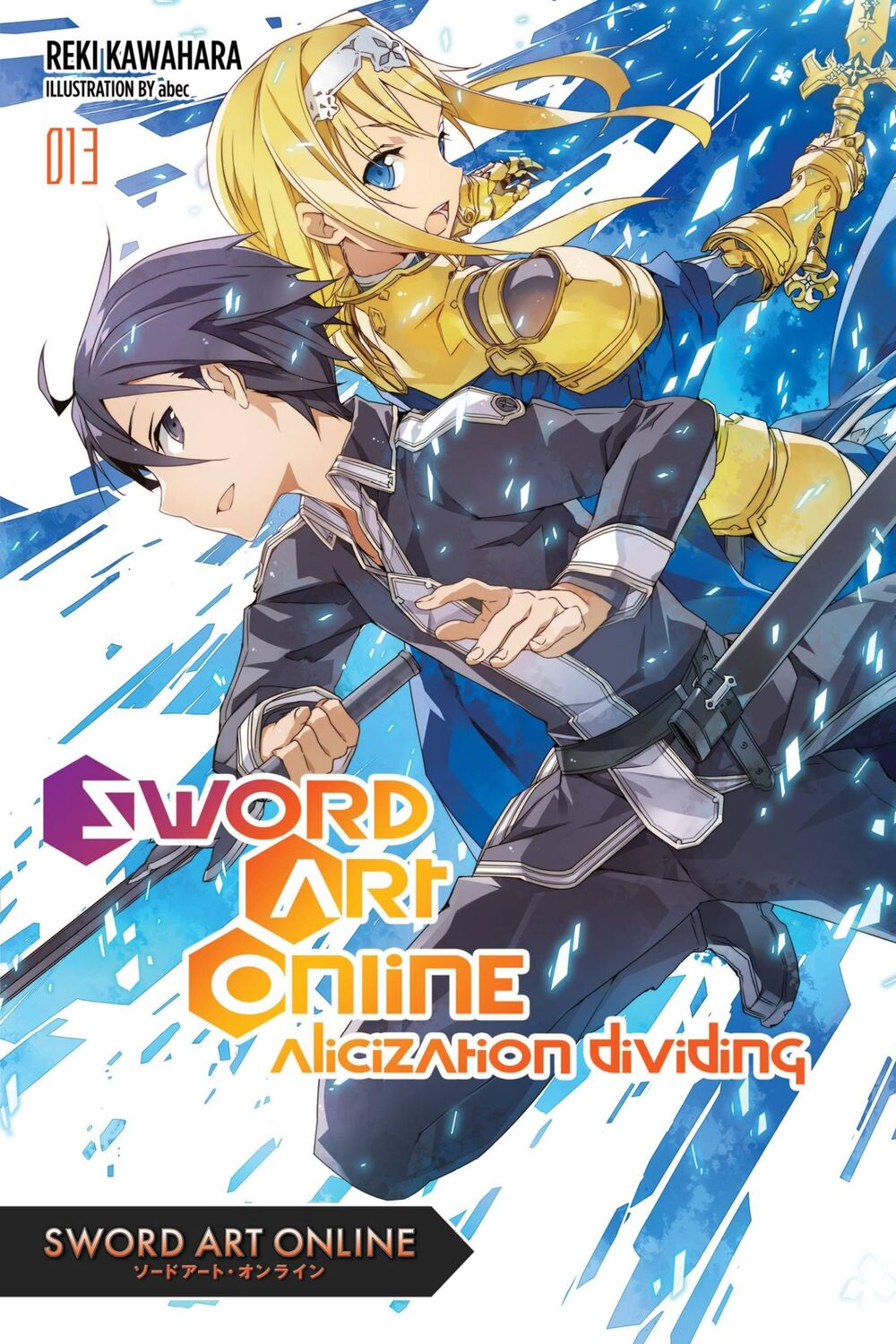 Cover: 9780316390460 | Sword Art Online 13 (Light Novel) | Alicization Dividing | Kawahara