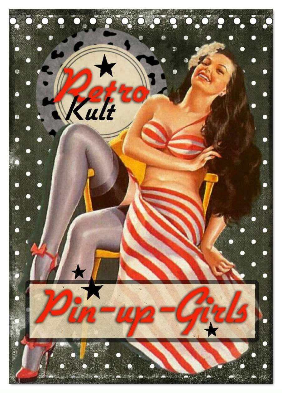 Cover: 9783435908981 | Retro Kult Pin-up-Girls (Tischkalender 2025 DIN A5 hoch), CALVENDO...