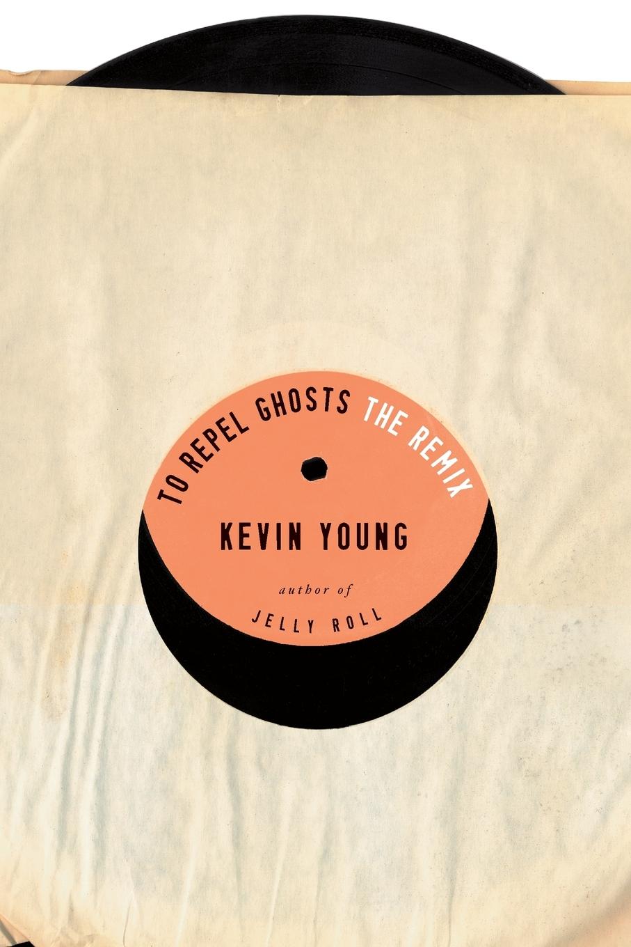 Cover: 9780375710230 | To Repel Ghosts | The Remix | Kevin Young | Taschenbuch | Englisch