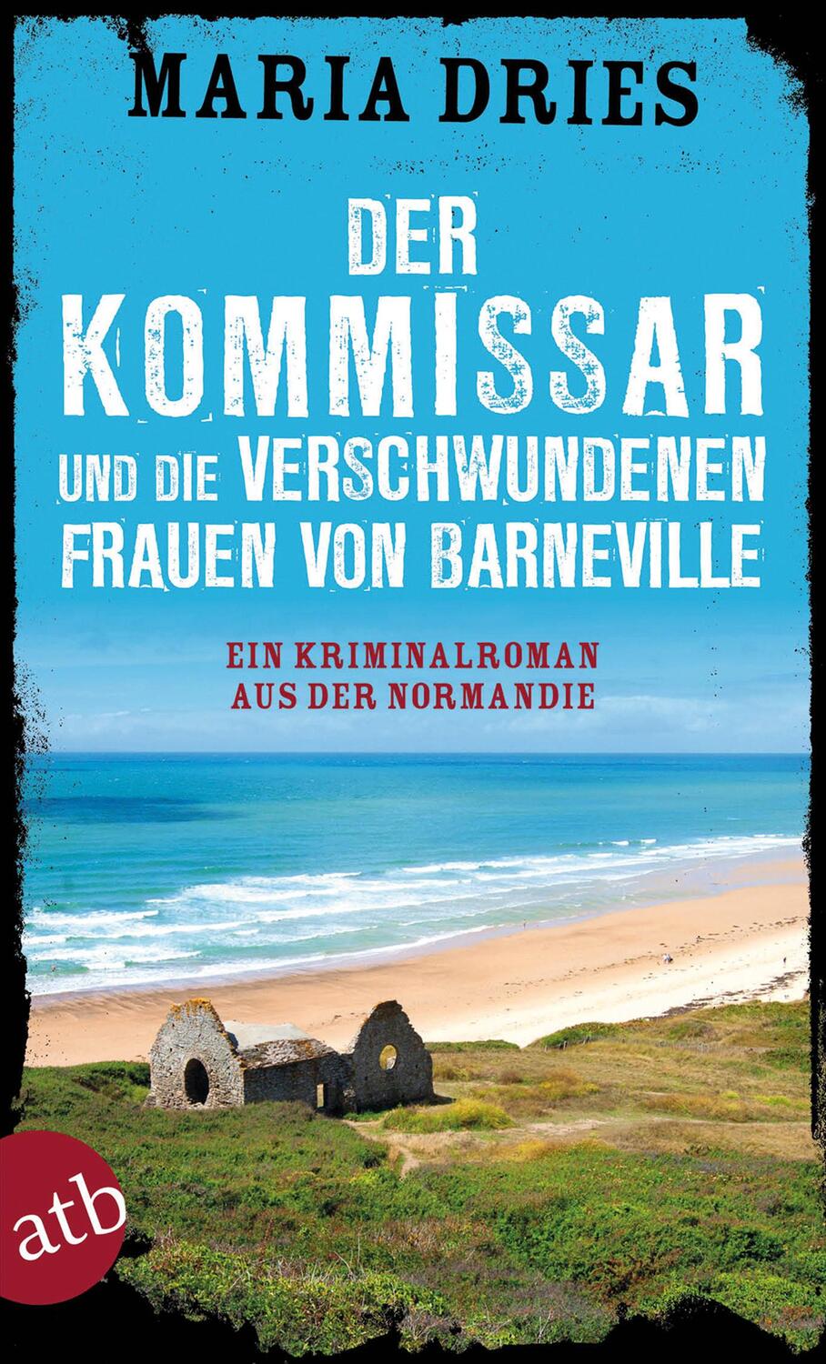 Cover: 9783746633763 | Der Kommissar und die verschwundenen Frauen von Barneville | Dries