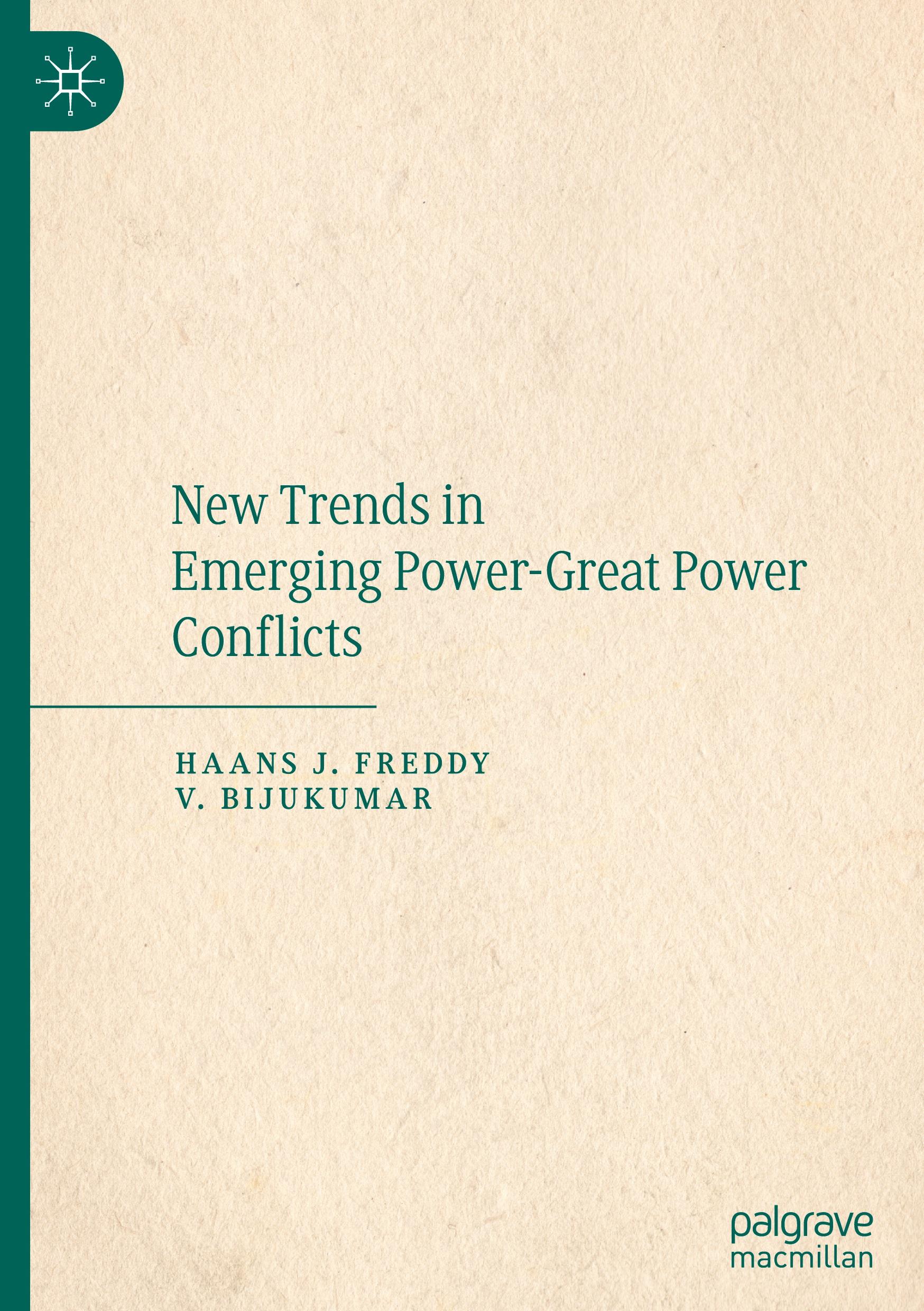 Cover: 9783031581663 | New Trends in Emerging Power-Great Power Conflicts | Bijukumar (u. a.)