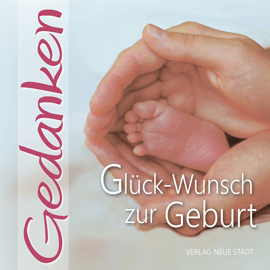 Cover: 9783734612176 | Glück-Wunsch zur Geburt | Gedanken. Mit Umschlag | Gabriele Hartl