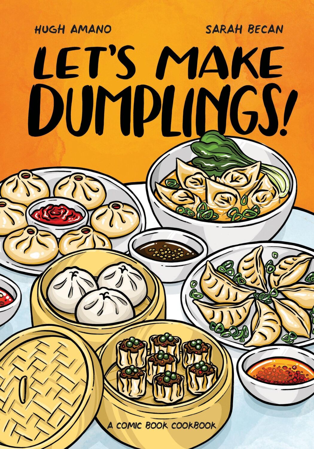 Cover: 9781984858757 | Let's Make Dumplings!: A Comic Book Cookbook | Hugh Amano (u. a.)