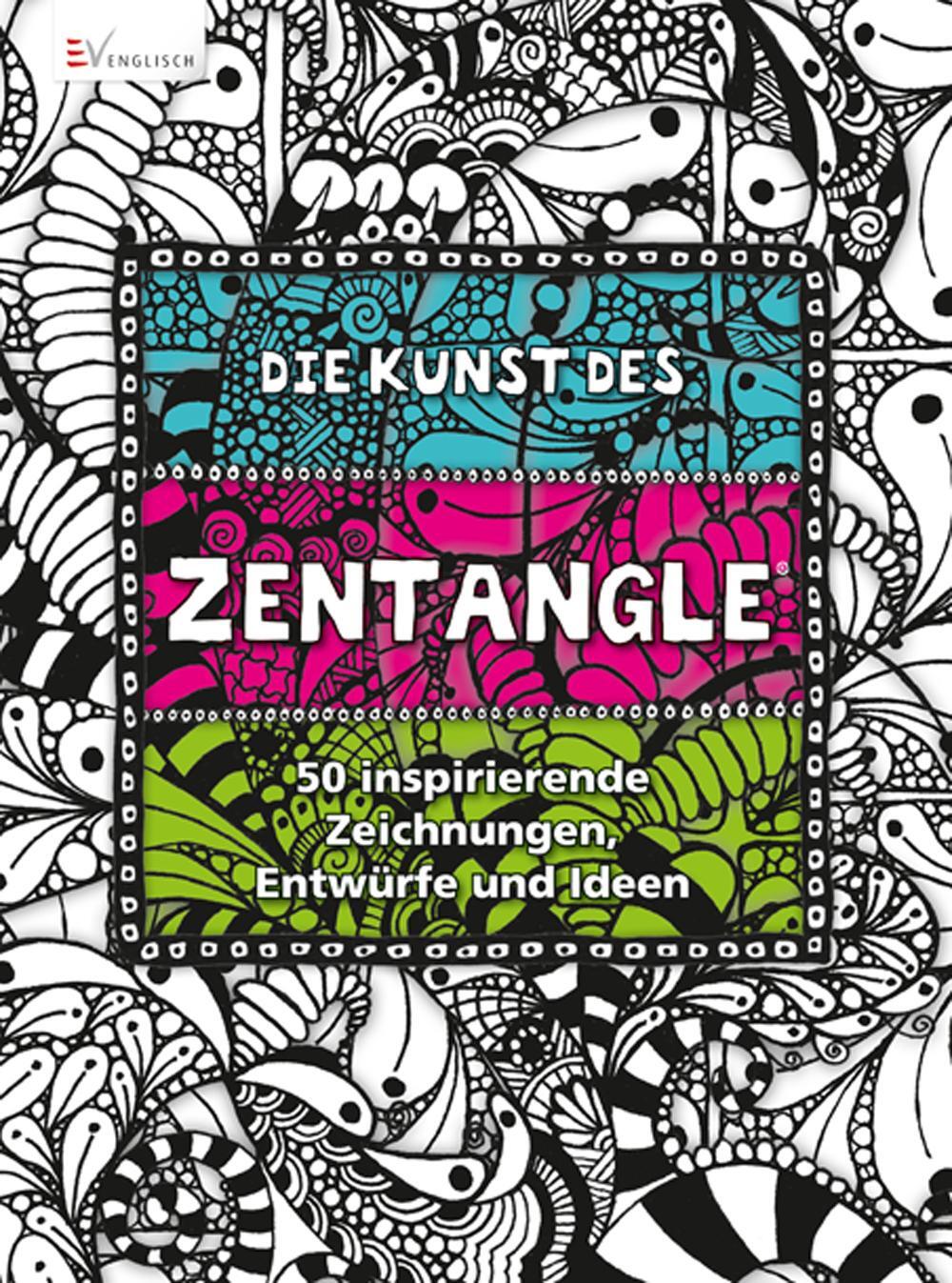 Cover: 9783862302956 | Die Kunst des Zentangle | Taschenbuch | 144 S. | Deutsch | 2014