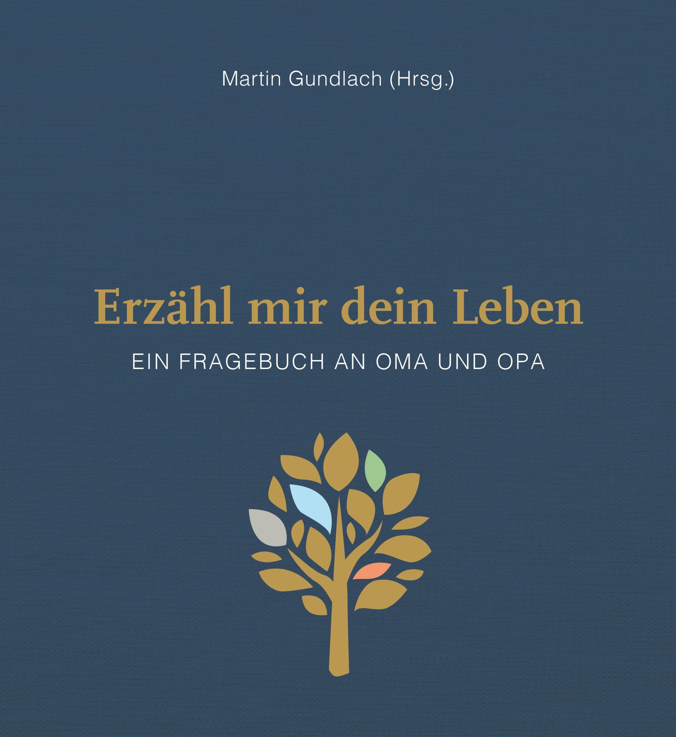 Cover: 9783789398193 | Erzähl mir dein Leben - Leinenausgabe | Ein Fragebuch an Oma und Opa