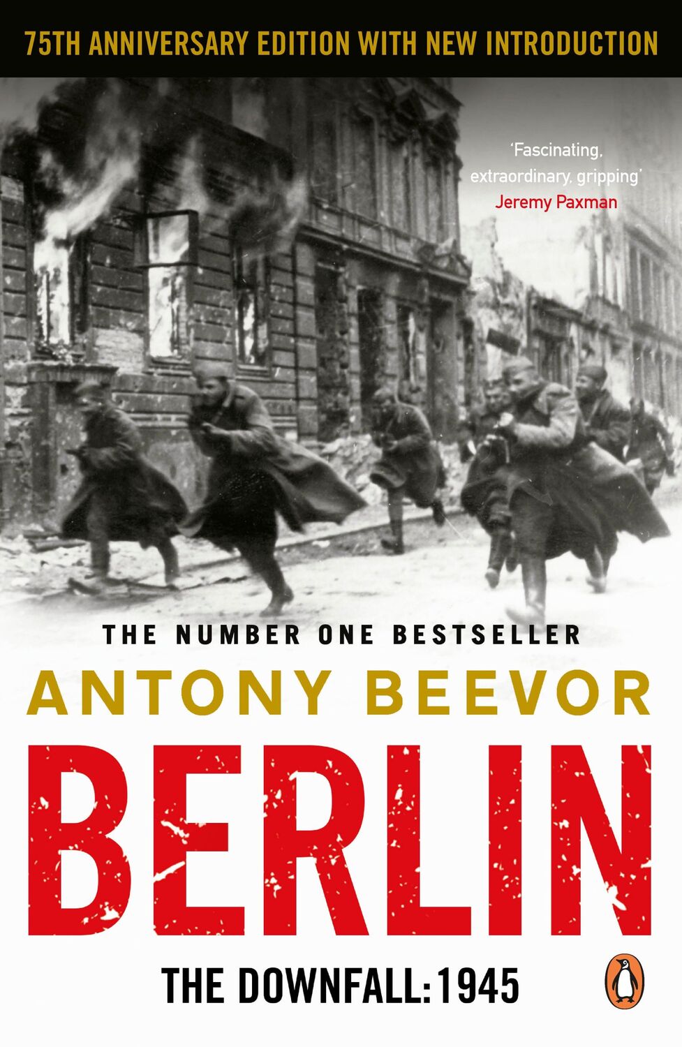 Cover: 9780141032399 | Berlin. 75th Anniversary Edition | The Downfall 1945 | Antony Beevor