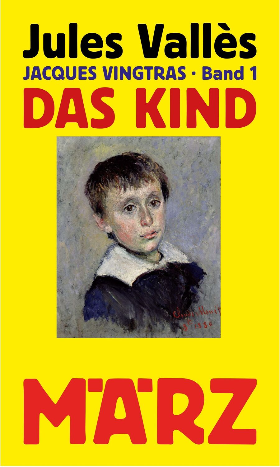 Cover: 9783755000020 | Das Kind | Jacques Vingtras, Band 1 | Jules Vallès | Buch | 352 S.