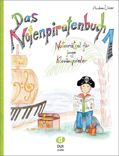 Cover: 9783868492507 | Das Notenpiratenbuch 1 | Notenrätsel für junge Klavierspieler | Wieser