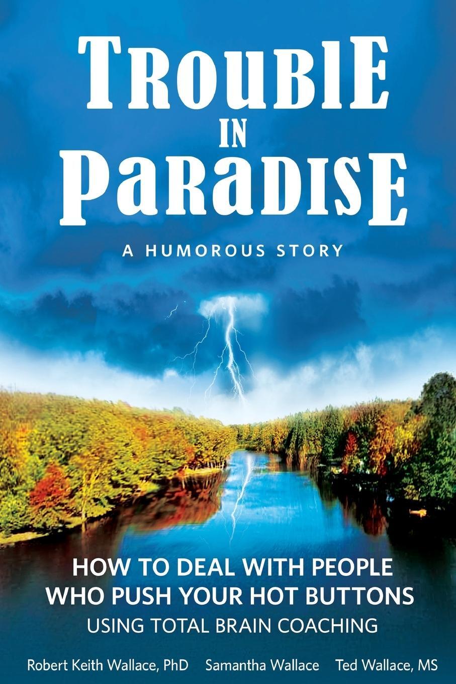 Cover: 9780999055892 | Trouble In Paradise | Ted Wallace | Taschenbuch | Paperback | Englisch