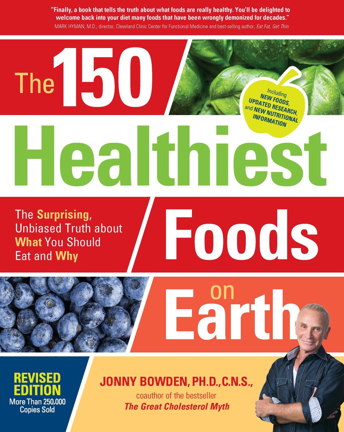 Cover: 9781592337644 | The 150 Healthiest Foods on Earth, Revised Edition | Jonny Bowden