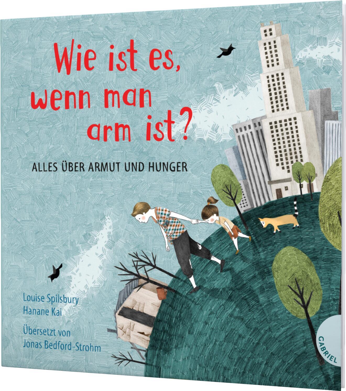 Cover: 9783522305105 | Weltkugel 1: Wie ist es, wenn man arm ist? | Louise Spilsbury | Buch