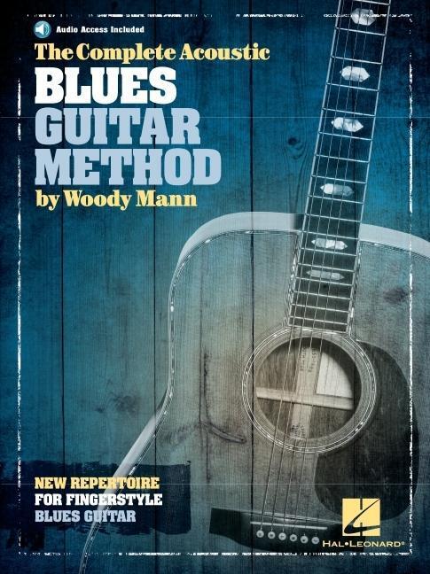 Cover: 9781783052486 | The Complete Acoustic Blues Guitar Method | Woody Mann | Taschenbuch