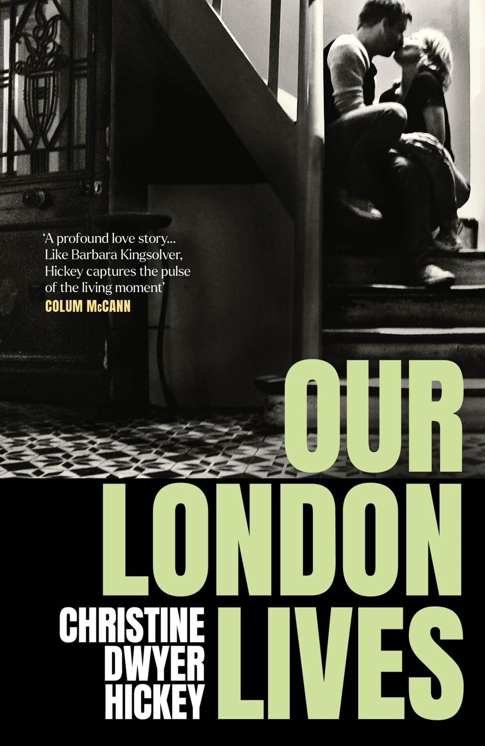 Cover: 9781805461326 | Our London Lives | Christine Dwyer Hickey | Buch | Englisch | 2024