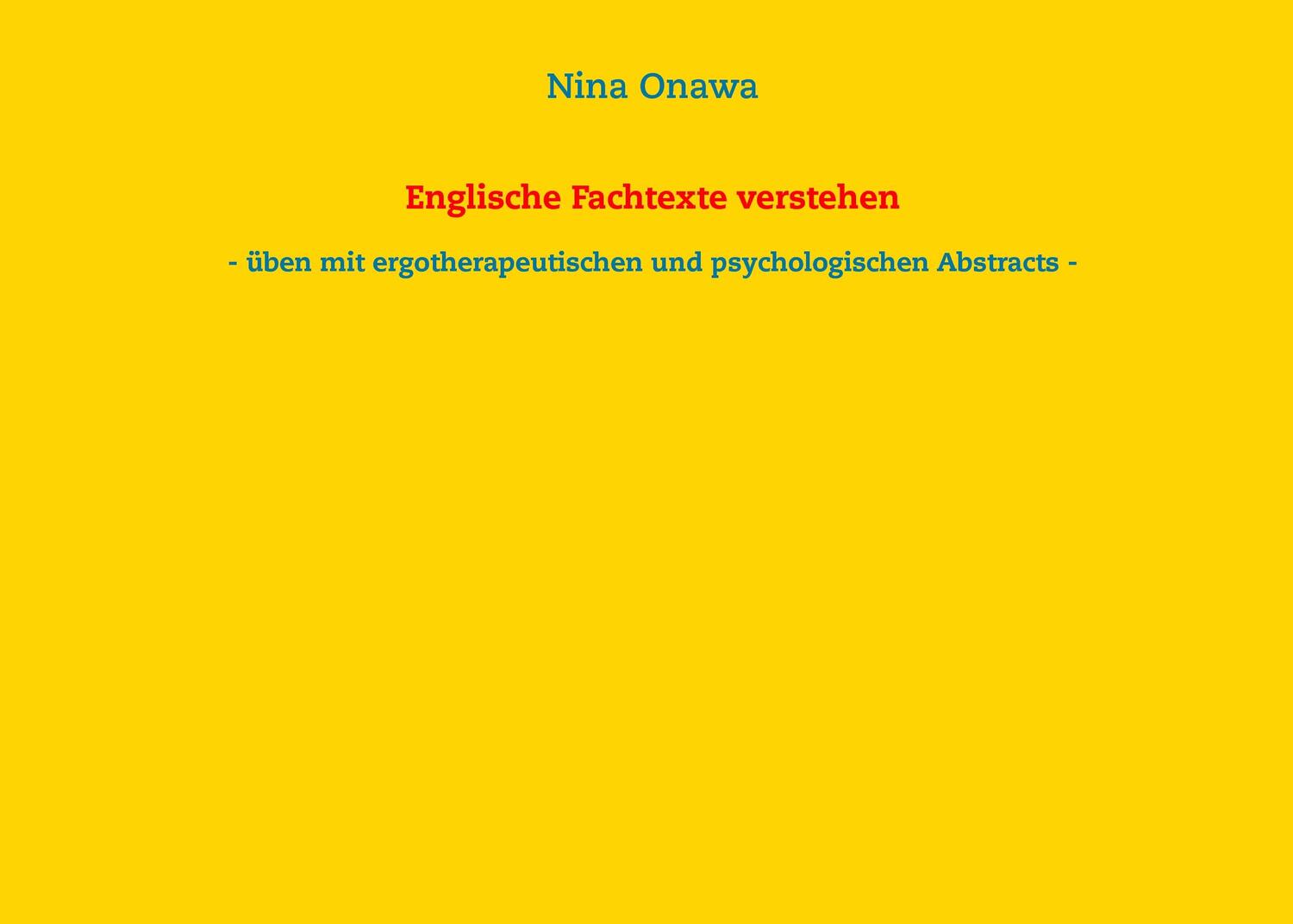 Cover: 9783734778698 | Englische Fachtexte verstehen | Nina Onawa | Taschenbuch | Paperback