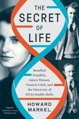 Cover: 9781324050391 | The Secret of Life | Howard Markel | Taschenbuch | Englisch | 2023