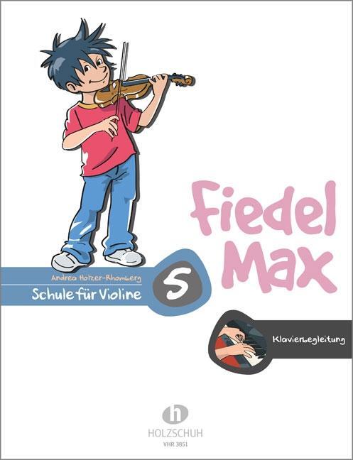 Cover: 9783940069740 | Fiedel-Max für Violine - Schule, Band 5 | Klavierbegleitung | 100 S.