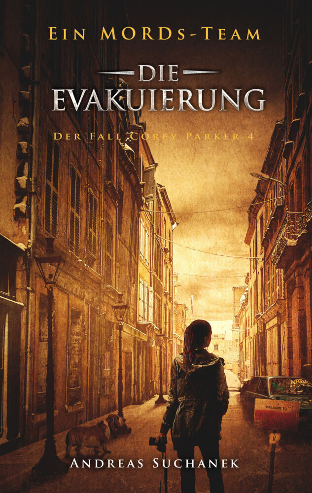 Cover: 9783958344389 | Ein MORDs-Team - Der Fall Corey Parker 4: Die Evakuierung | Suchanek