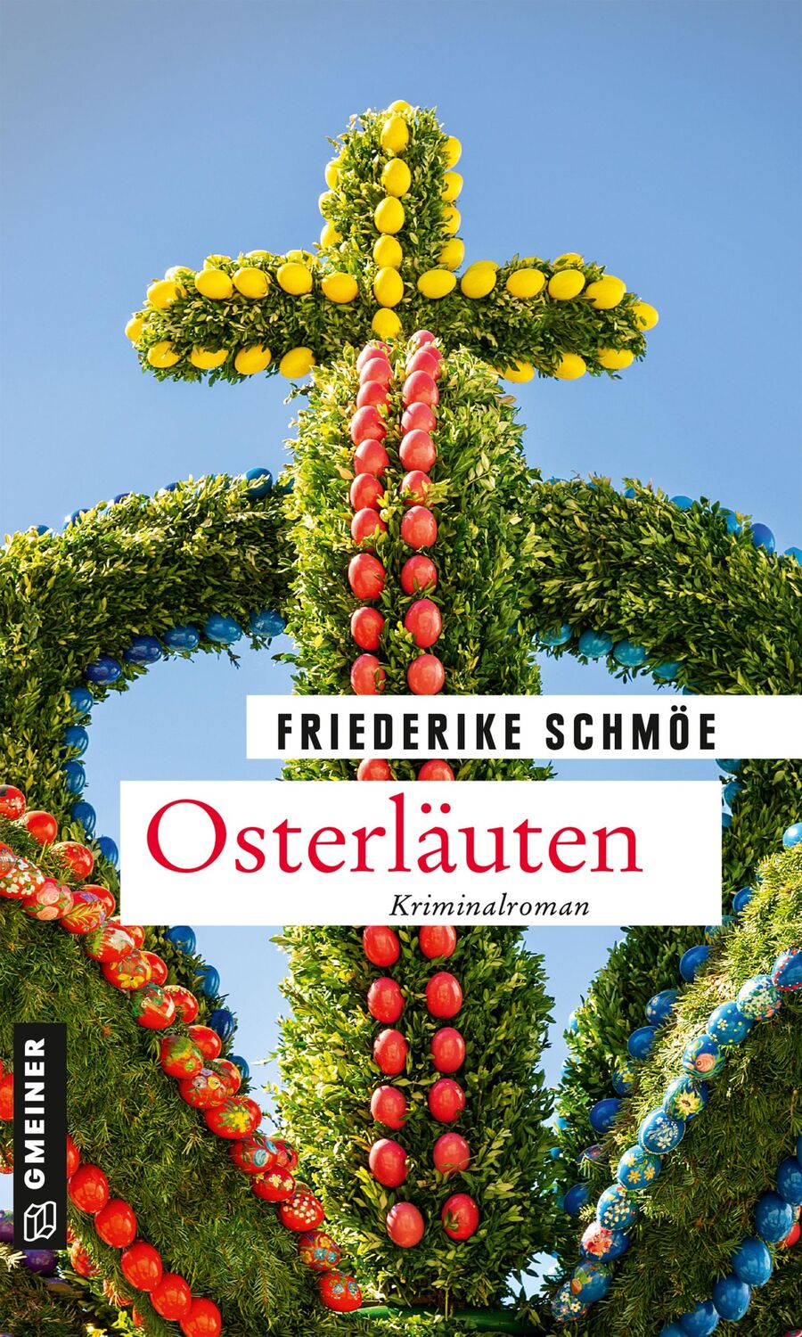 Cover: 9783839228494 | Osterläuten | Kriminalroman | Friederike Schmöe | Taschenbuch | 254 S.