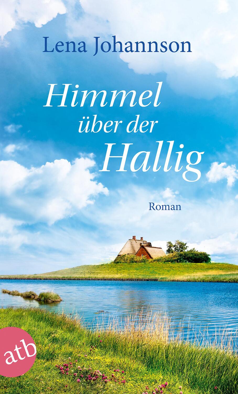 Cover: 9783746634234 | Himmel über der Hallig | Lena Johannson | Taschenbuch | Deutsch | 2018