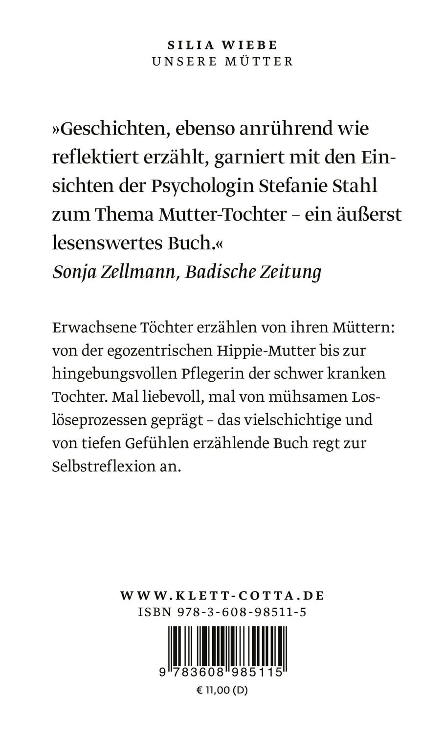 Rückseite: 9783608985115 | Unsere Mütter | Wie Töchter sie lieben und mit ihnen kämpfen | Wiebe